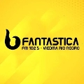 Fantástica FM - FM 102.5